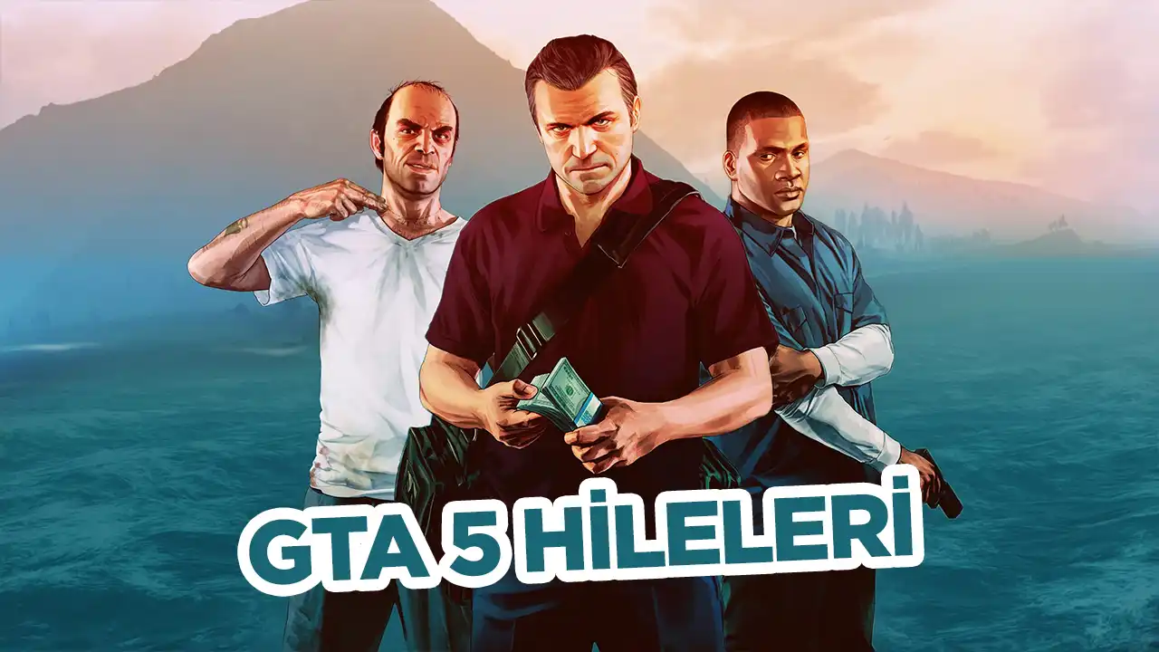 GTA 5 Hileleri 2026: PC ve PlayStation Şifreleri (Güncel) 4 GTA 5 Hileleri 2026: PC ve PlayStation Şifreleri (Güncel)