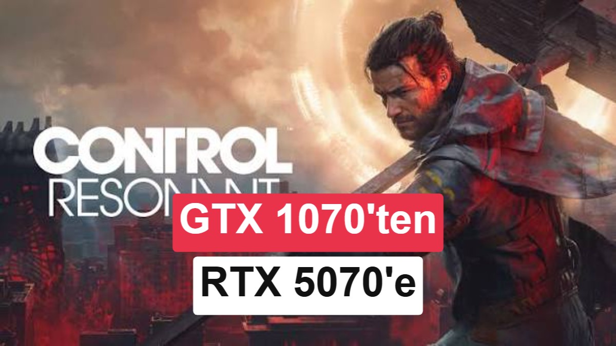 Control Resonant PC İçin Gerekli Sistem Gereksinimleri Açıklandı 1 Control Resonant PC İçin Gerekli Sistem Gereksinimleri Açıklandı
